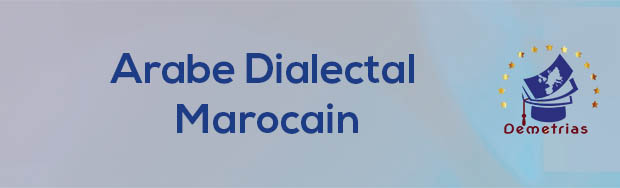 Arabe Dialectal Marocain